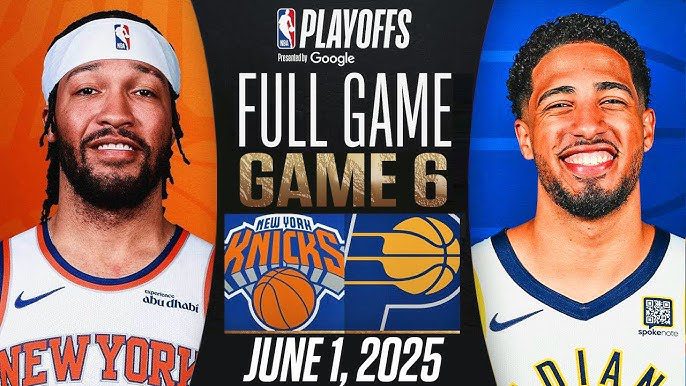 Pacers eliminate Knicks in Game 6 – 2025 NBA Playoffs